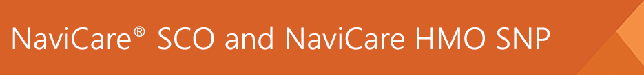 NaviCare SCO and HMO SNP
